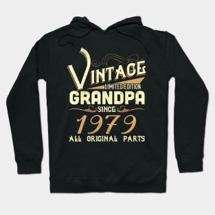 Vintage Grandpa Since 1979 Funny Man Myth Legend Daddy Hoodie